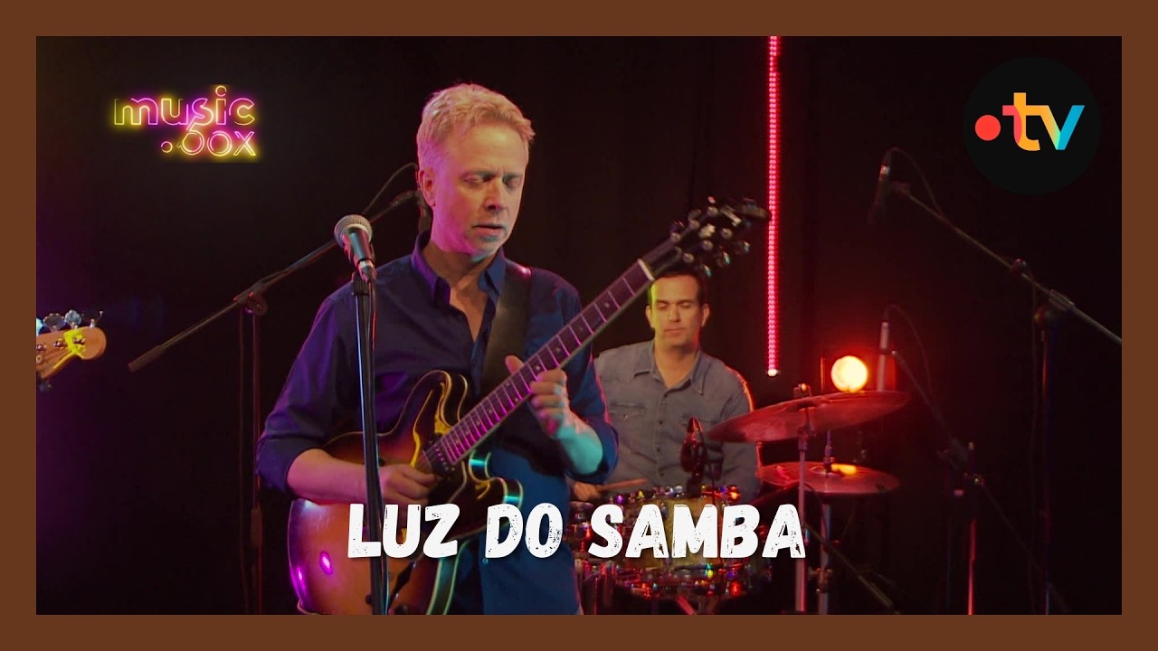 Luz Do Samba - Maracujá (live à music.box)