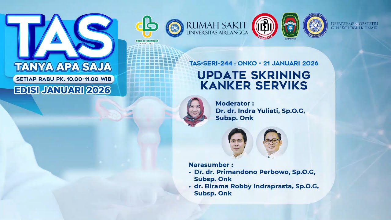 TANYA APA SAJA SERI 244 : ONKO - UPDATE SKRINING KANKER SERVIKS