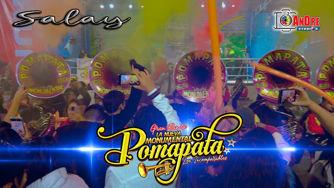 Banda NUEVA MONUMENTAL POMAPATA ▶ Salay / Presentación Oficial en Lima