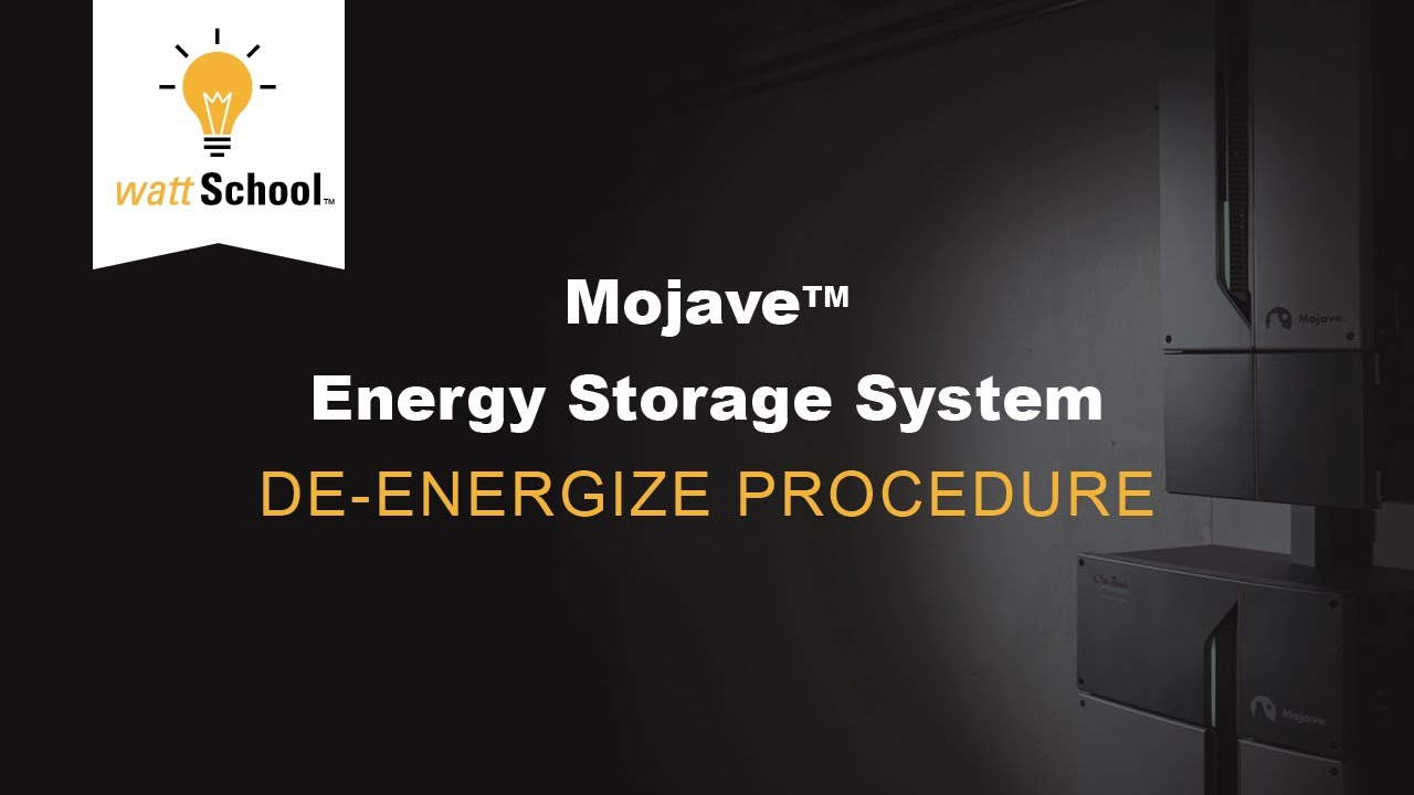 Mojave Energy Storage System: De-Energize Procedure