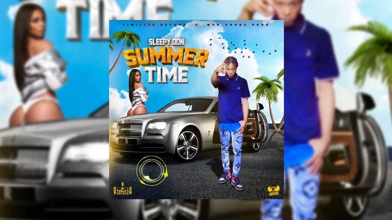 Sleepy Don - Summer Time (Official Audio)