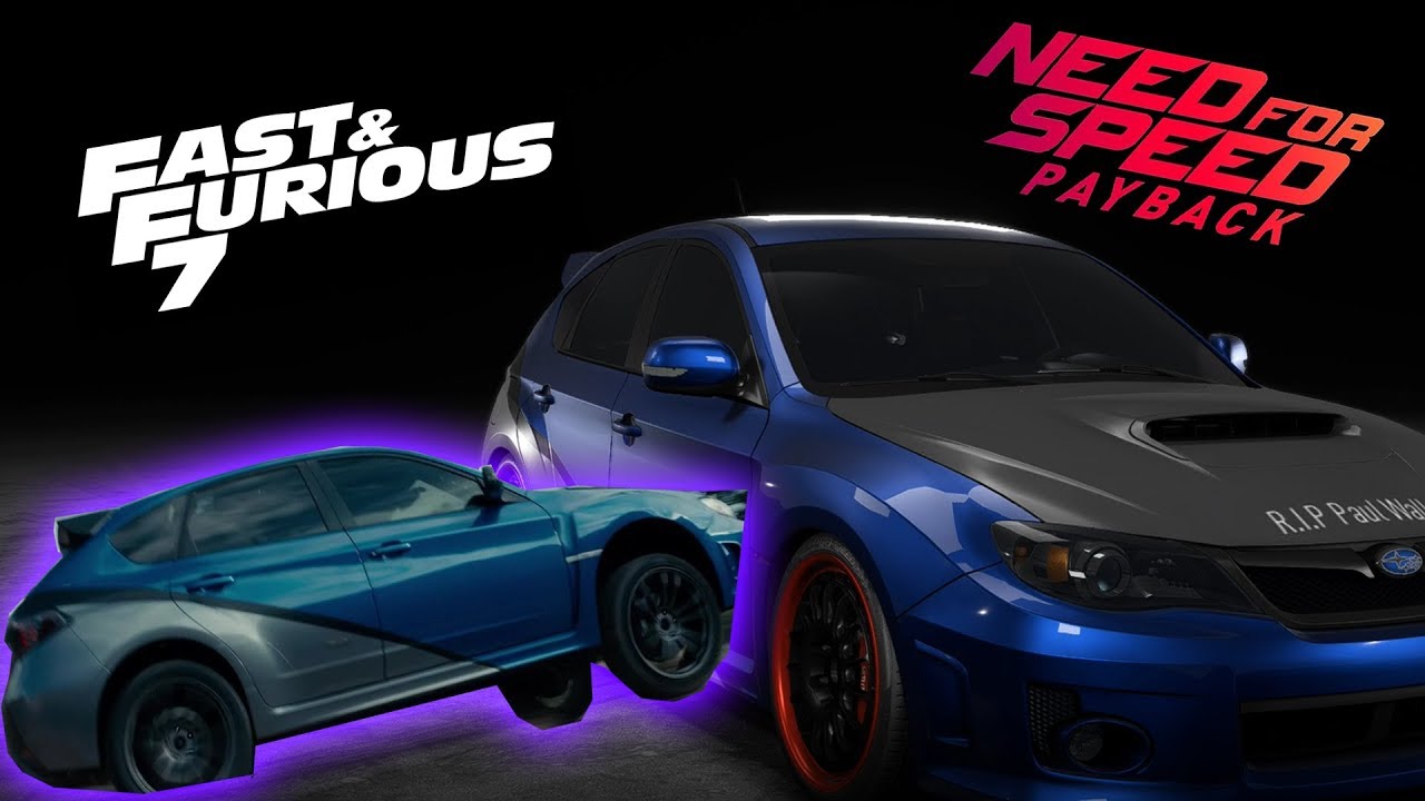 Making Paul Walker's WRX From Fast and Furious 4 & 7 (NFS. Payback)