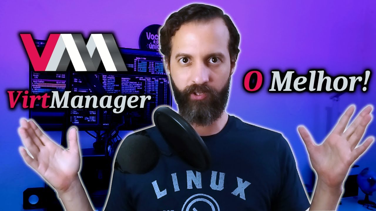 Virtualiza&ccedil;&atilde;o no Linux &eacute; com o Virt-Manager! Qemu/Kvm pelo Libvirt - Tutorial F&aacute;cil!