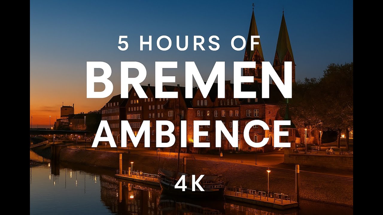 5 Hours of Bremen Ambience – Old Town, Schnoor & Weser River (4K)