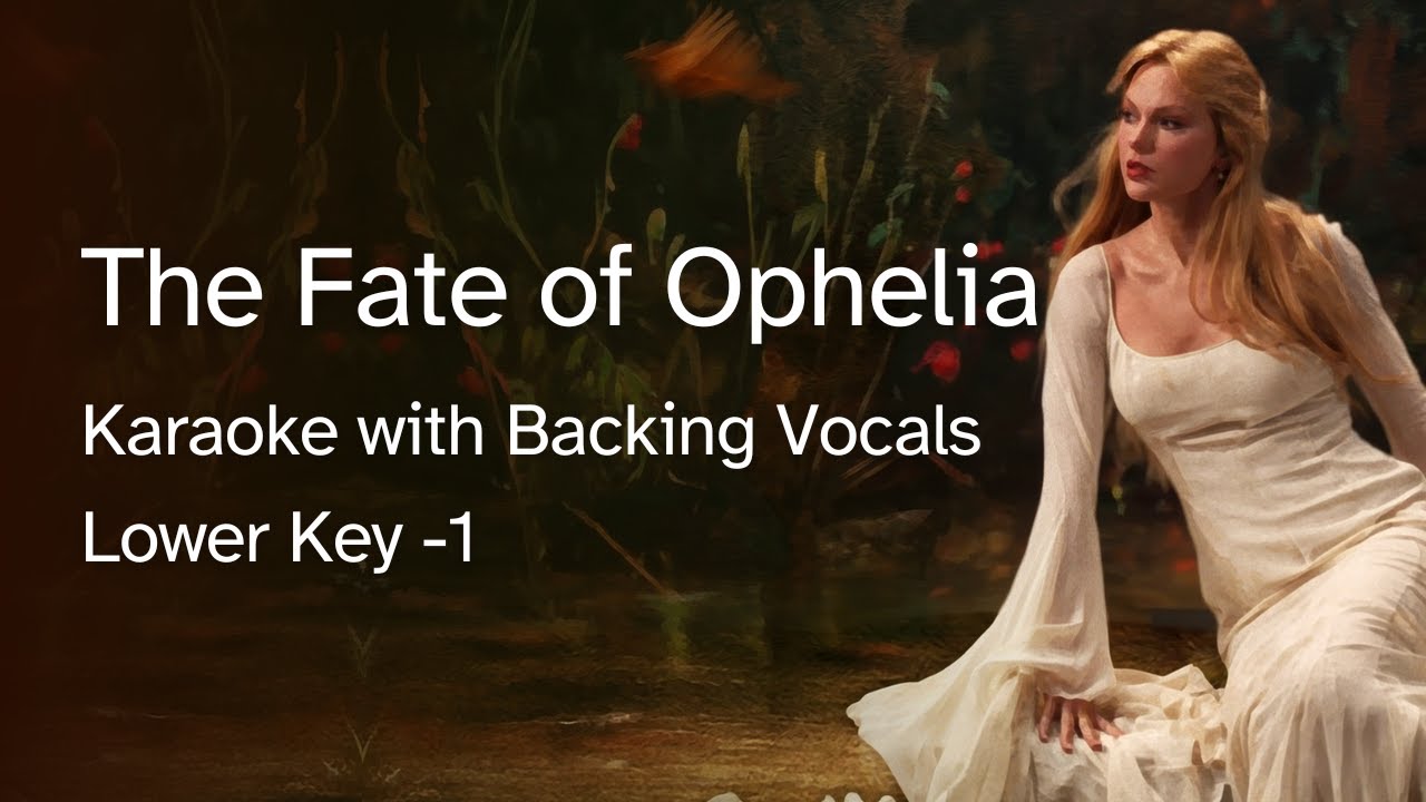 The Fate of Ophelia (Lower Key -1) Karaoke with Backing Vocals