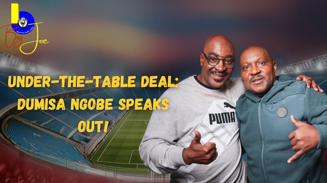 Dumisa Ngobe: Under-the-Table Signing Offer