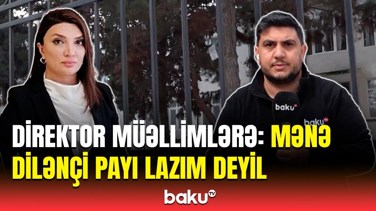 Uşaqların bir manatlarını da ora qoymuşuq | Məktəb direktorunun qalmaqallı səs yazısı yayıldı