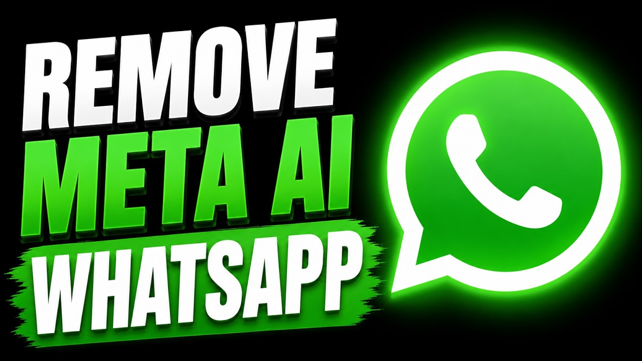 How to Remove Meta AI From WhatsApp (2026)