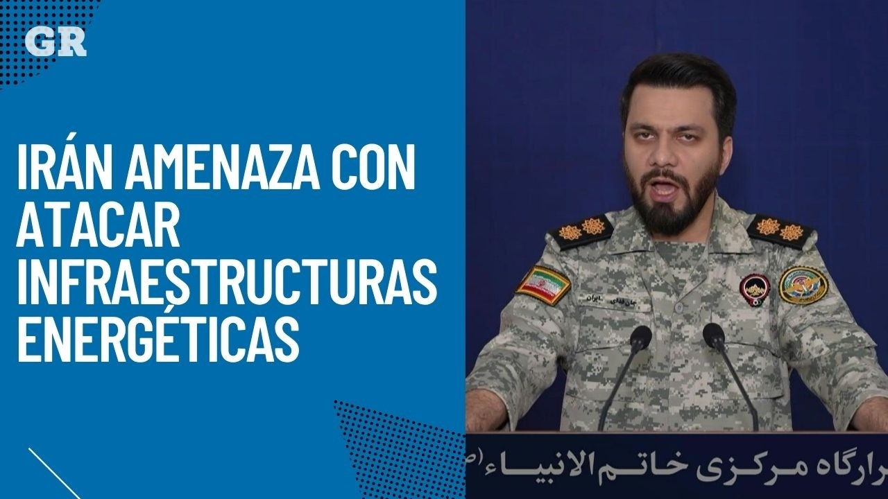 Ir&aacute;n amenaza con atacar infraestructuras energ&eacute;ticas