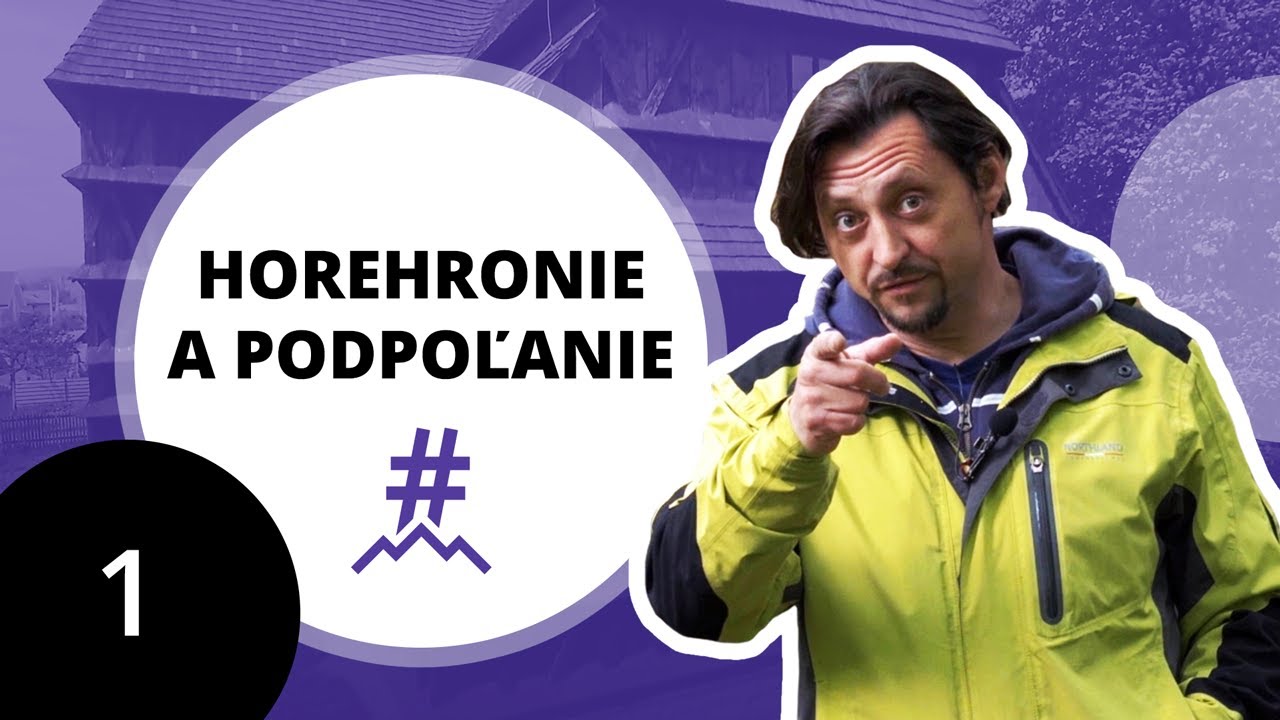 1. Horehronie a Podpoľanie | #ObjavteSlovensko