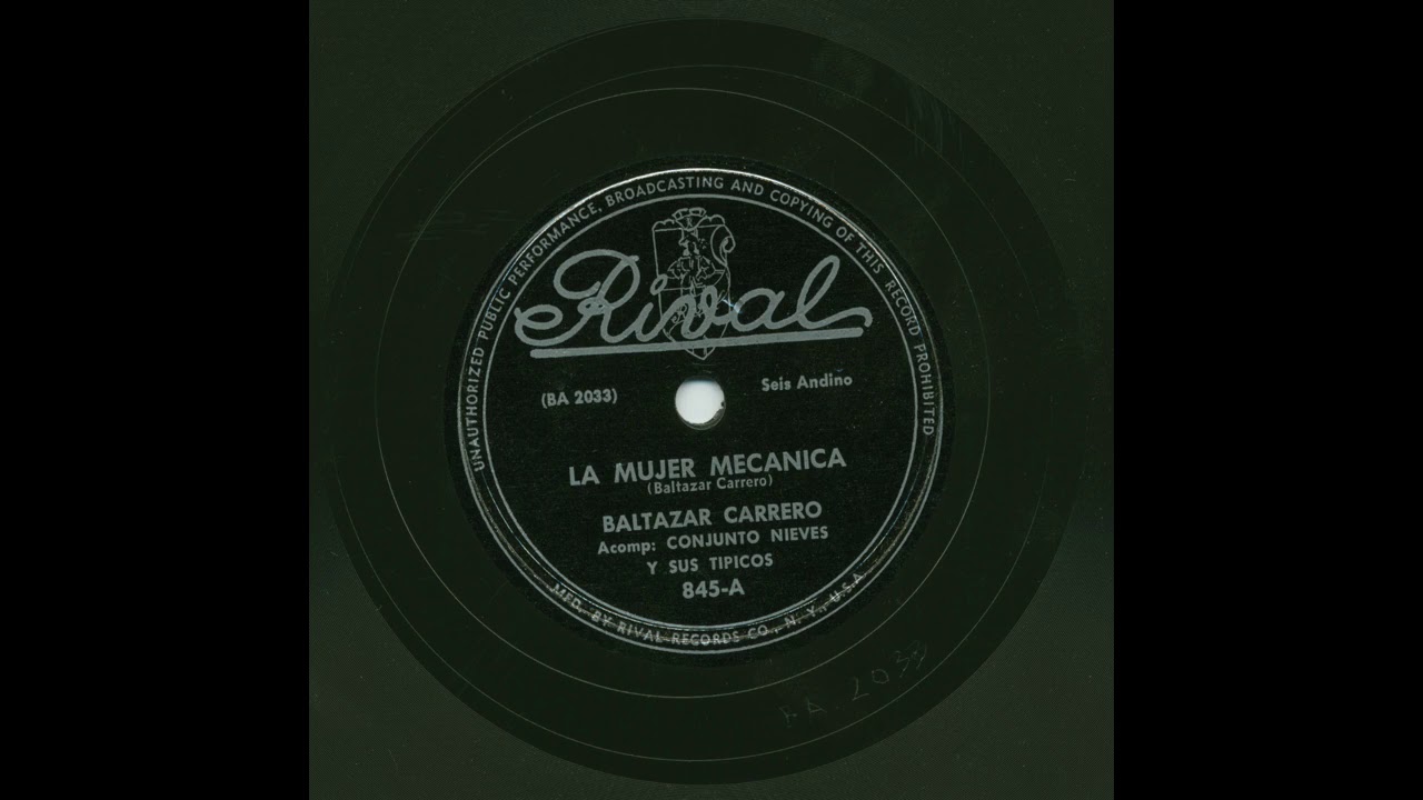 Baltazar Carrero - La Mujer Mecanica - Rival 845-A