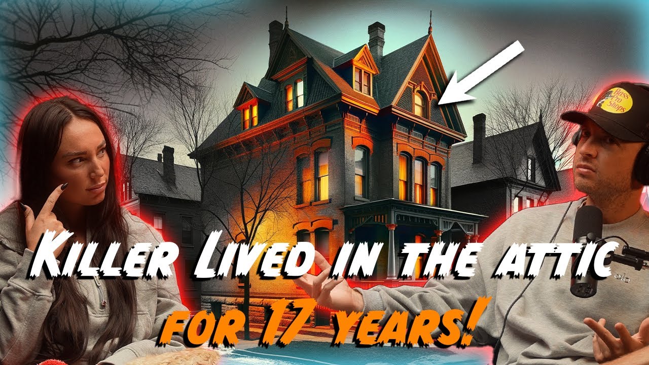 The Killer That Spent 17 Years Hidden In The Attic