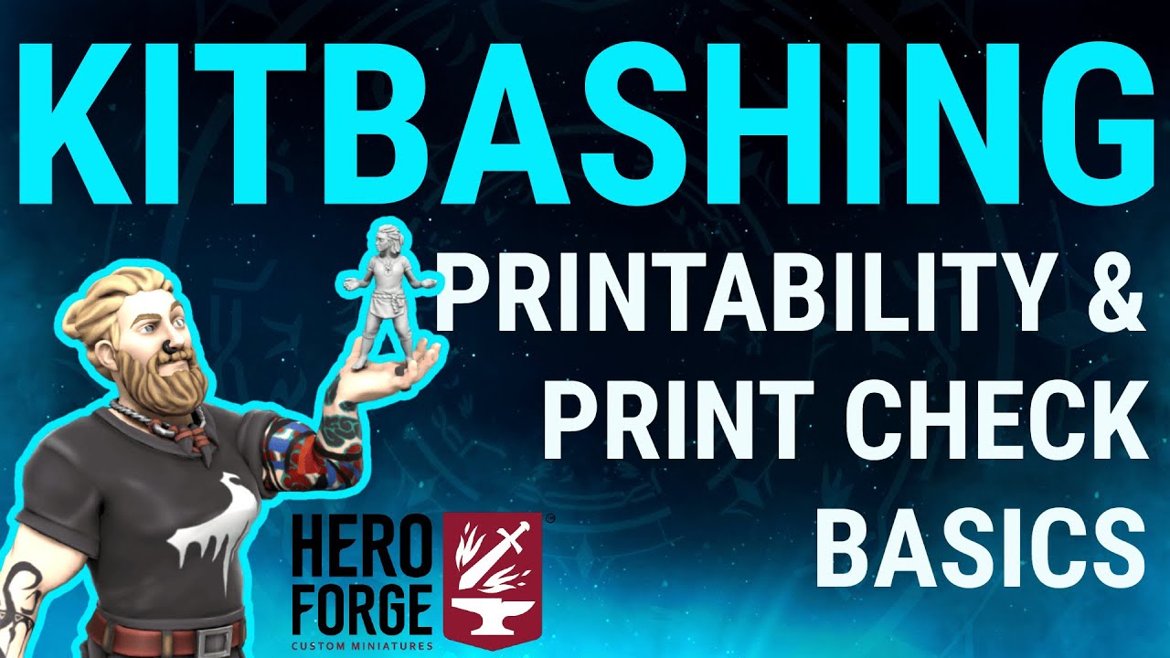 Kitbashing | Printability & Print Check Basics
