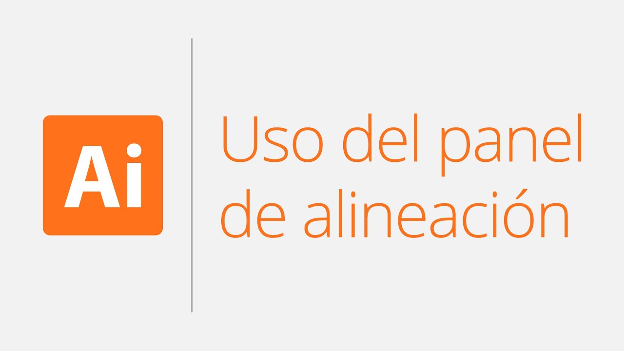 C&oacute;mo usar el panel de alineaci&oacute;n en Illustrator