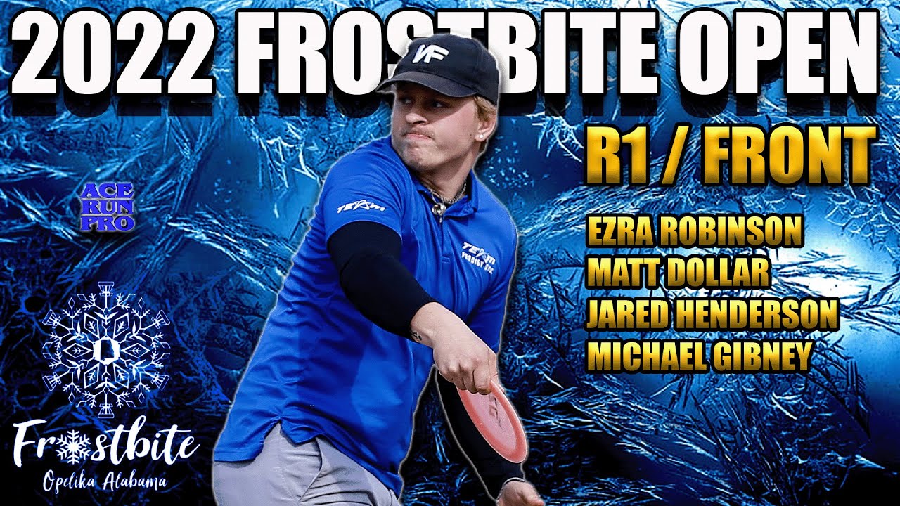 ARP | 2022 Frostbite Open R1/Front | E. Robinson : M. Dollar : M. Gibney : J. Henderson | MPO Card |