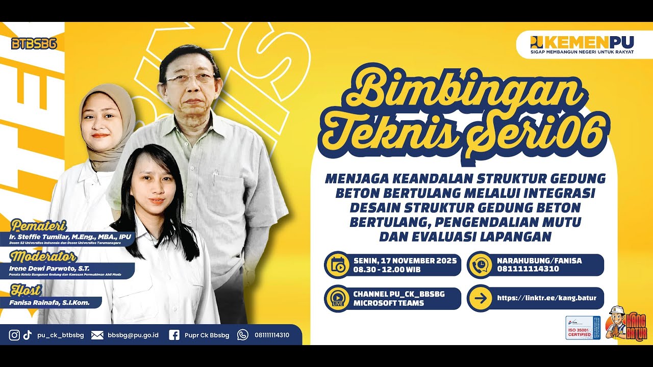 Bimbingan Teknis Bidang Bahan dan Struktur Bangunan Gedung Seri #6 tahun 2025