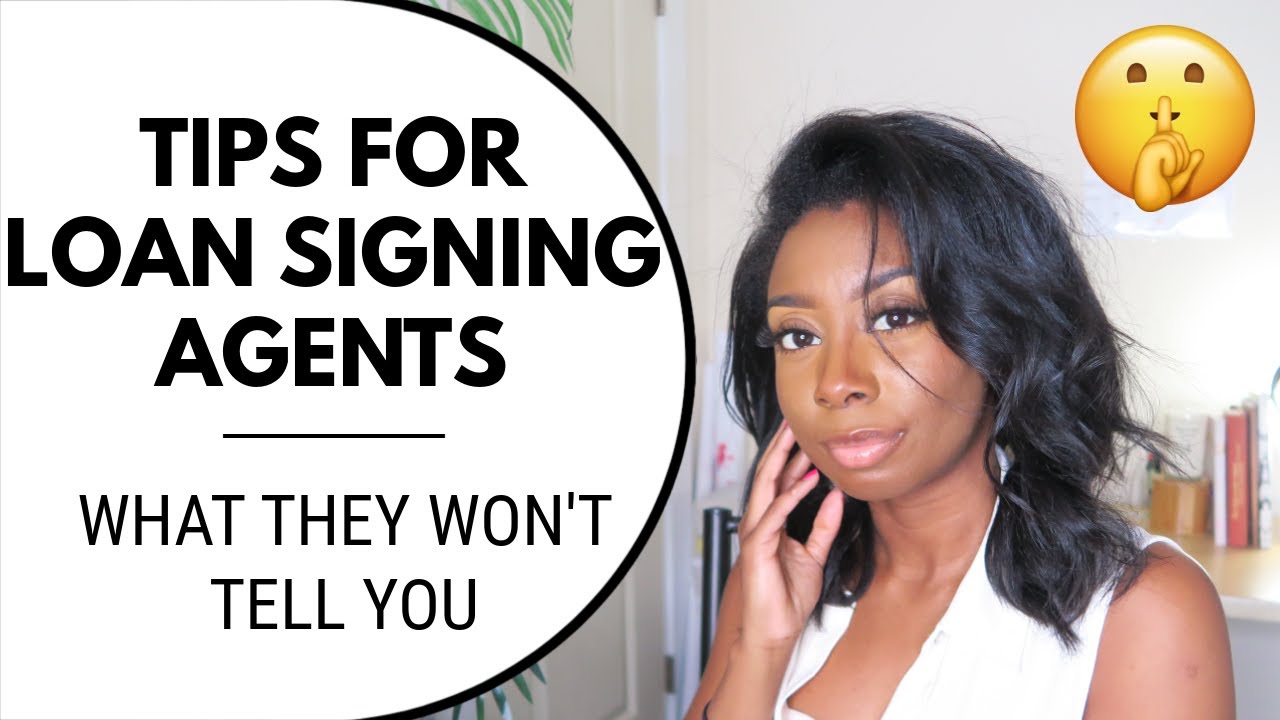 Tips for New Loan Signing Agents | What They Wont Tell You About Being a Loan Signing Agent