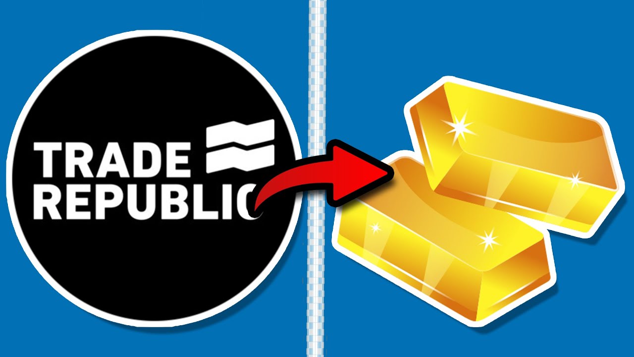Iegādājieties Trade Republic Gold 2025. gadā (ātri un vienkārši)