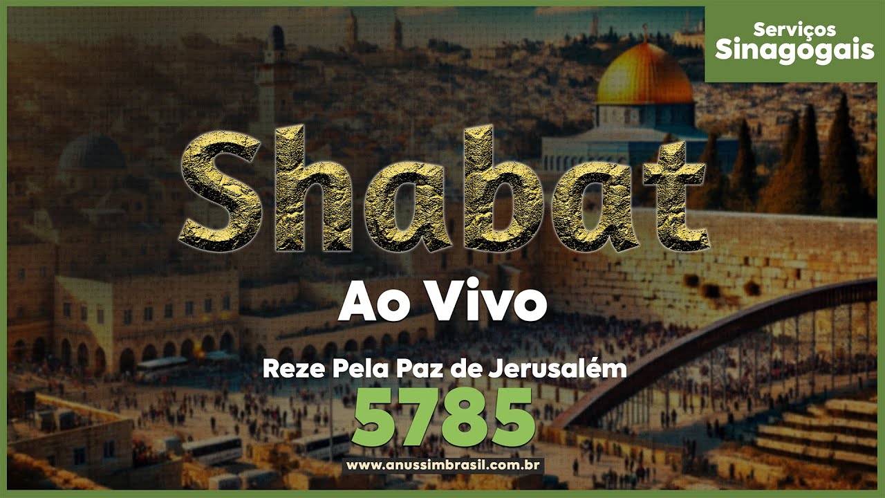 🔴 Hoje Começa o Shabat da Bênção que Muda Destinos | Kabalat Shabat Nasso