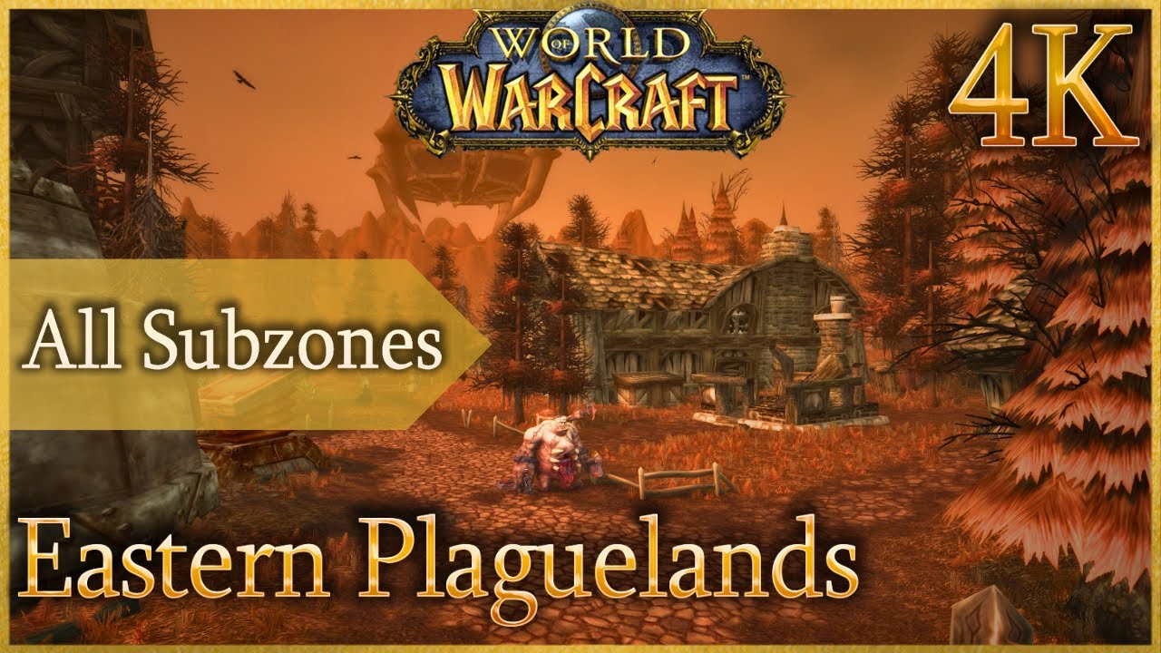 Eastern Plaguelands - Ambient & Zone Music | WoW - Eastern Kingdoms | 4K 60fps