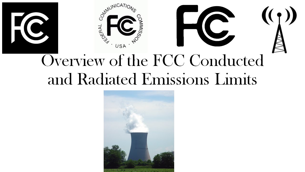 Overview of the FCC EMI, RFI (EMC) Radiated and Conducted Emissions Limits