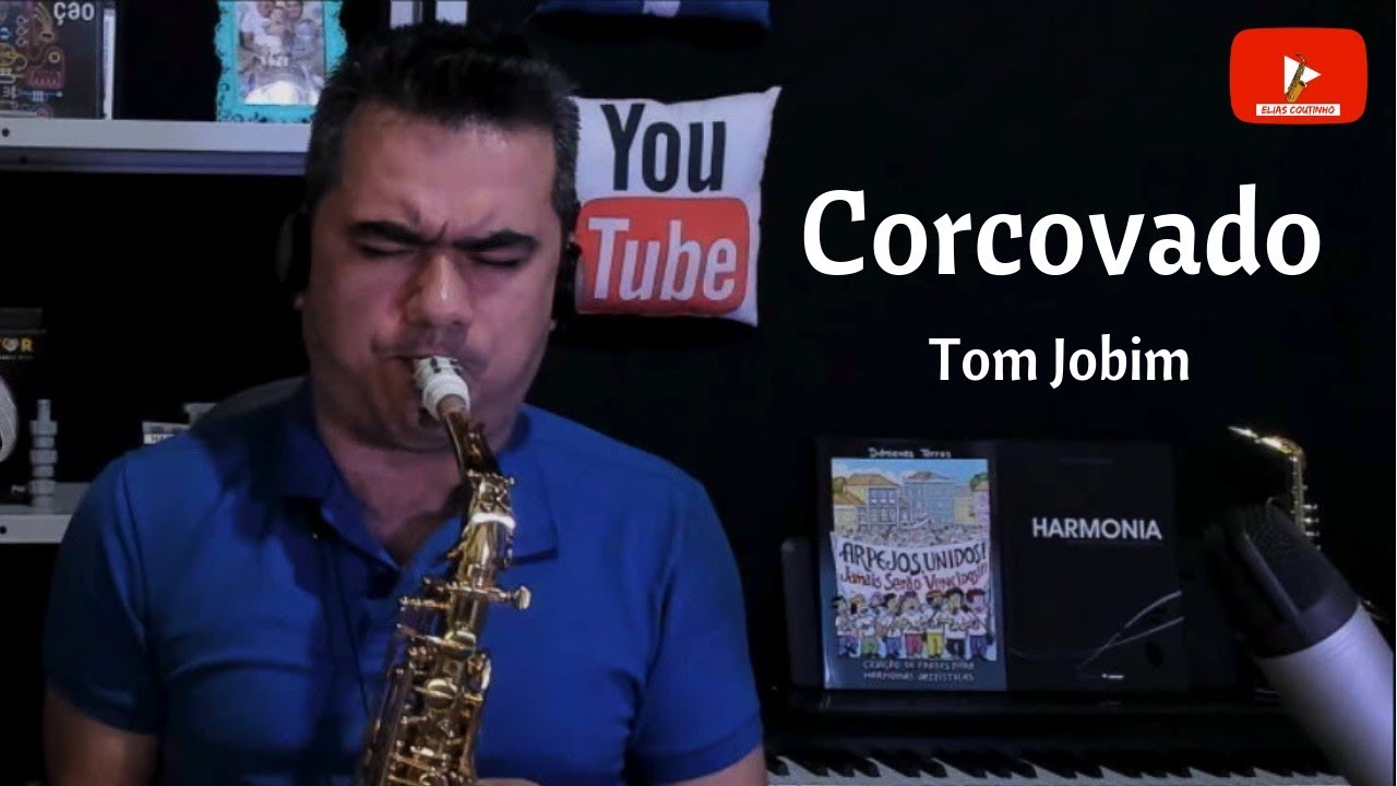 Corcovado - Tom Jobim | Elias Coutinho