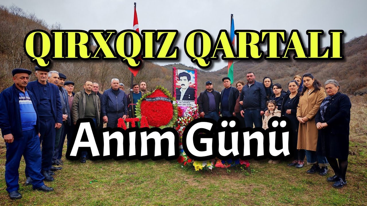 Qırxqız Qartalı &ndash; Milli Qəhrəman Tabil Həsənovun anım g&uuml;n&uuml;