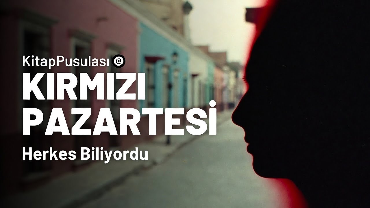 Kırmızı Pazartesi | Gabriel García Márquez | 100 Temel Eser Kitap Analizi