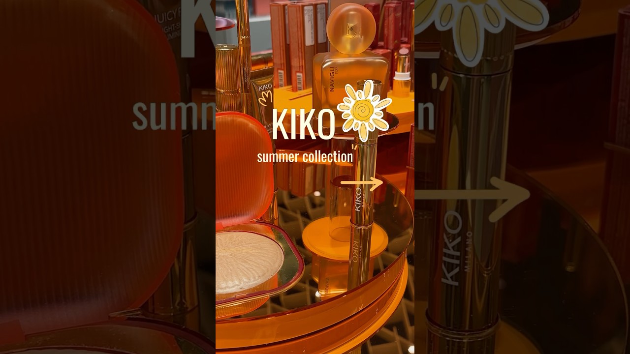 KIKO Milano summer collection 🍊✨🧡#kiko #cosmetics