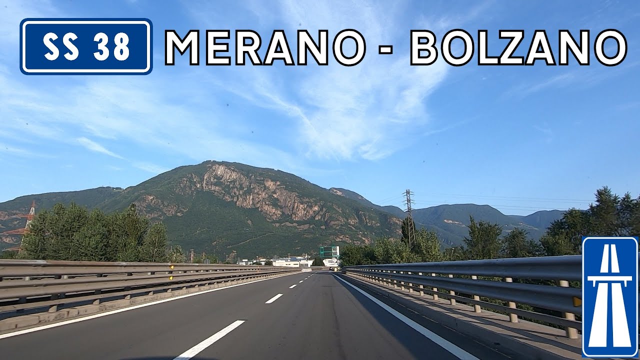 Italy: SS38 Superstrada Merano-Bolzano (dello Stelvio)