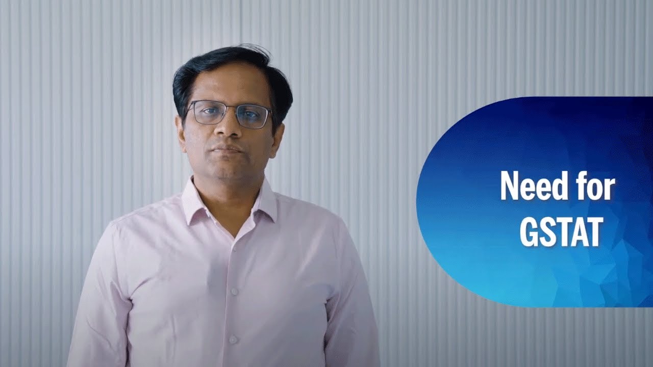GST Tribunal Explained