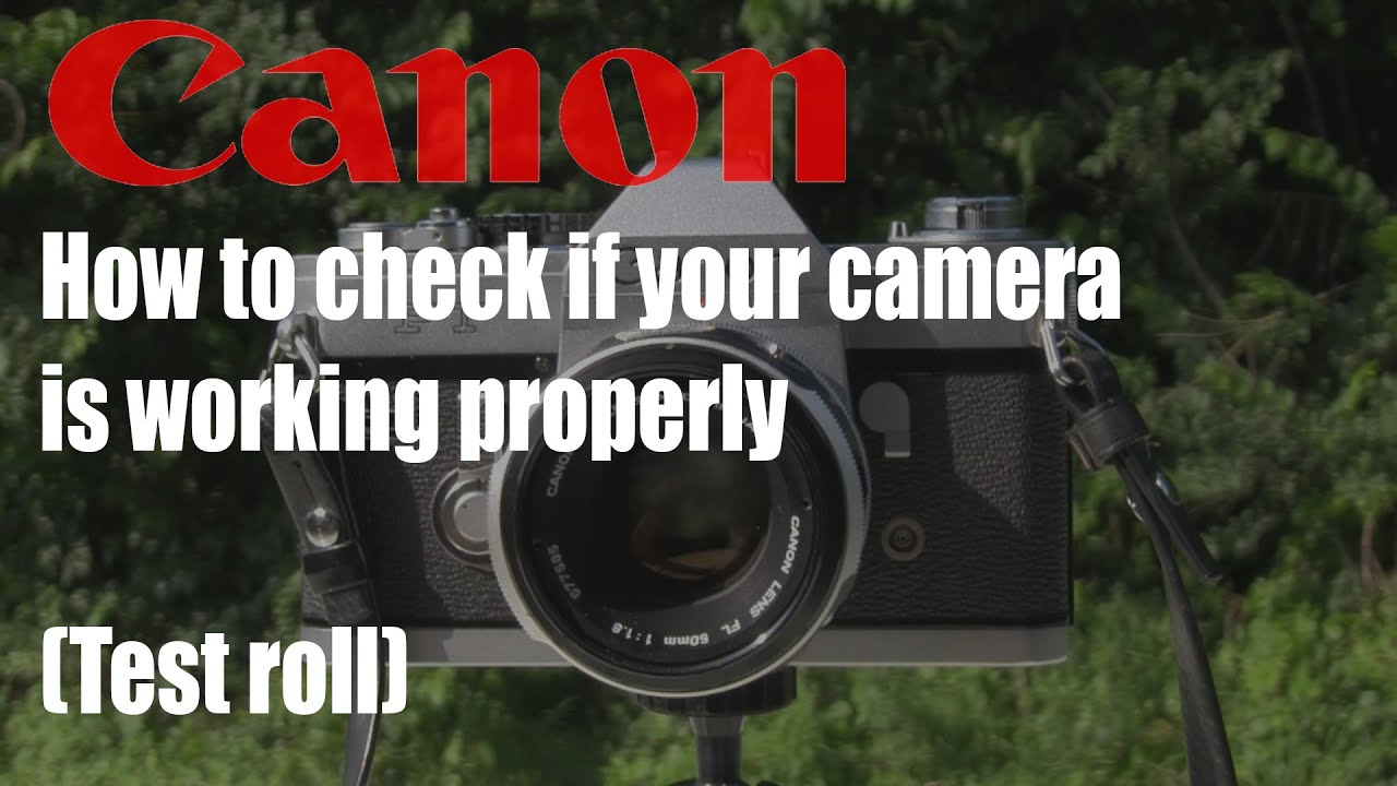 How I check if a vintage film camera is fully working or not (Canon FT QL)