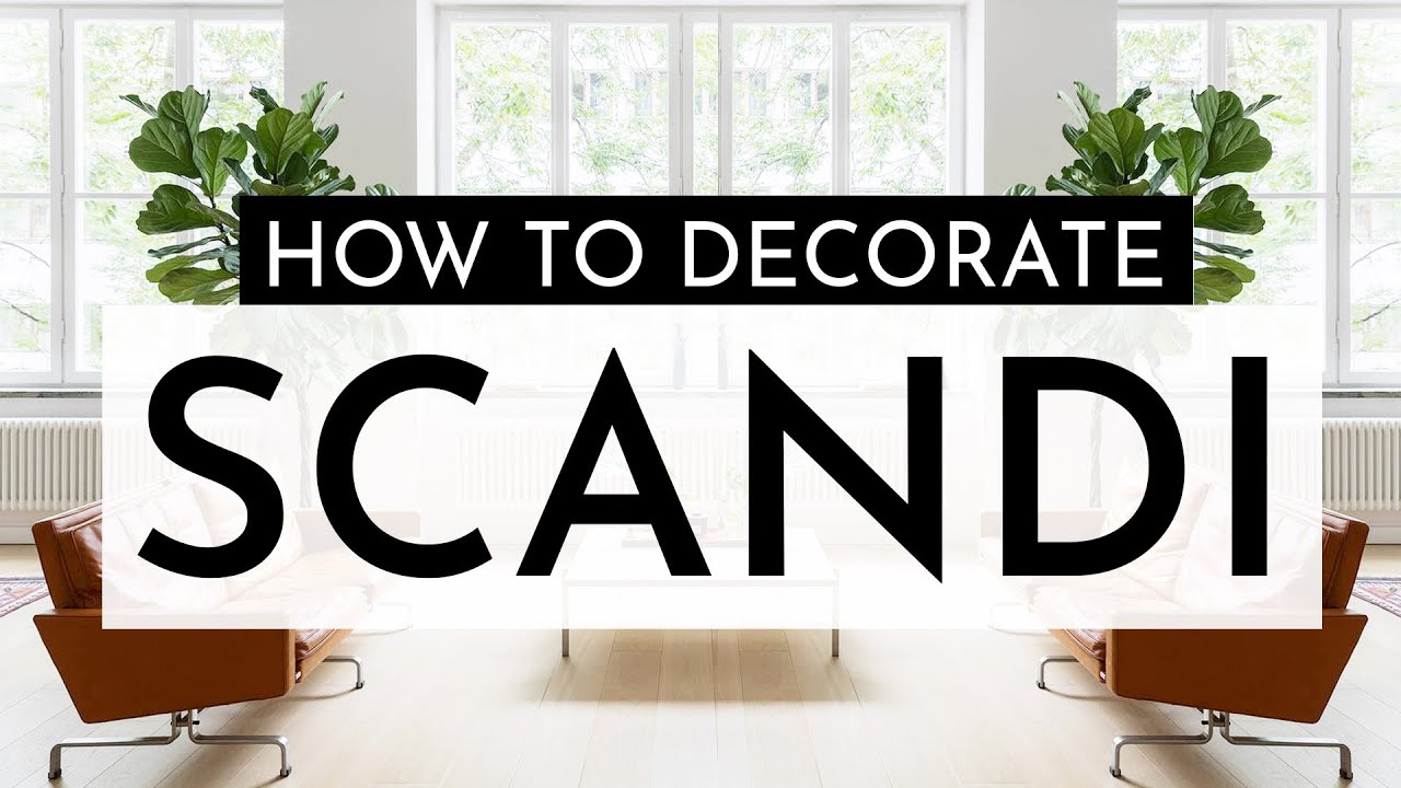 HOW TO DECORATE SCANDINAVIAN STYLE | Tips and ideas for minimalist scandi lovers