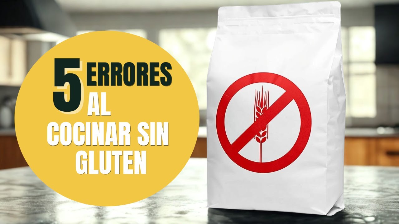 5 Errores al Cocinar sin Gluten ( el nº 4 sorprende )