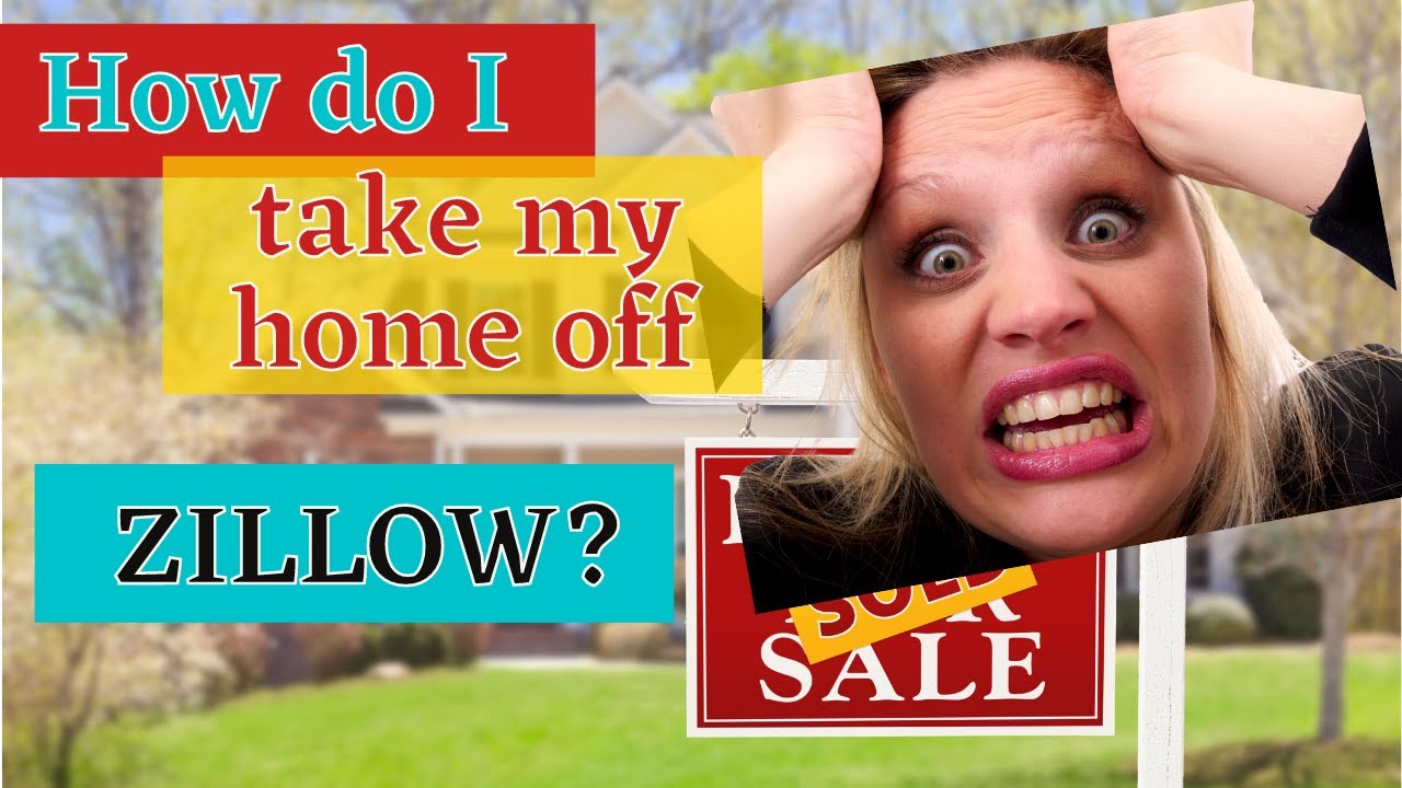 How to Remove Your Home from Zillow