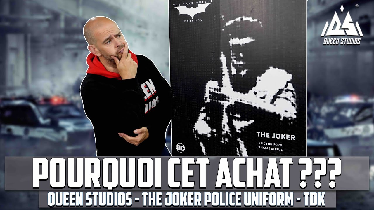 POURQUOI CET ACHAT ??? The Joker Police Uniform Queen Studios 1/3 TDK