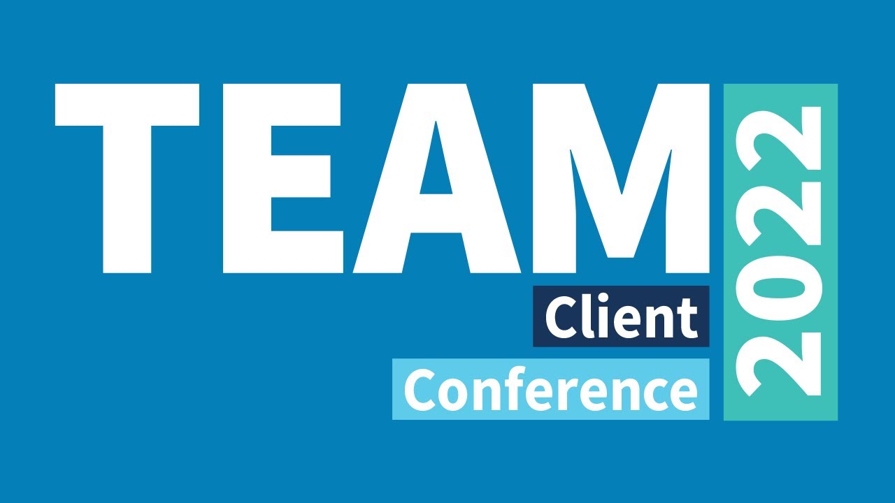 TEAM Client Conference 2022 &mdash; TEAM Software by WorkWave