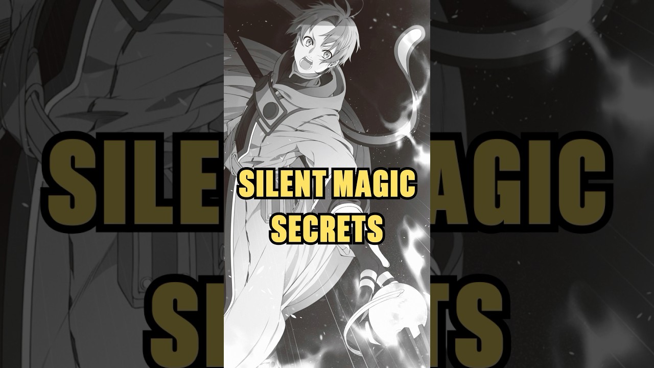 The REAL Reason Why Silent Magic Casting Is INSANE | Mushoku Tensei 