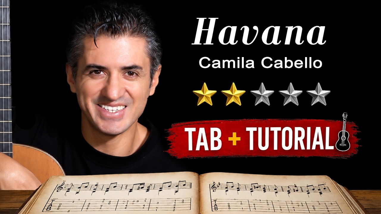 Havana by Camila Cabello | Fingerstyle Guitar Tutorial + Sheet & Tab
