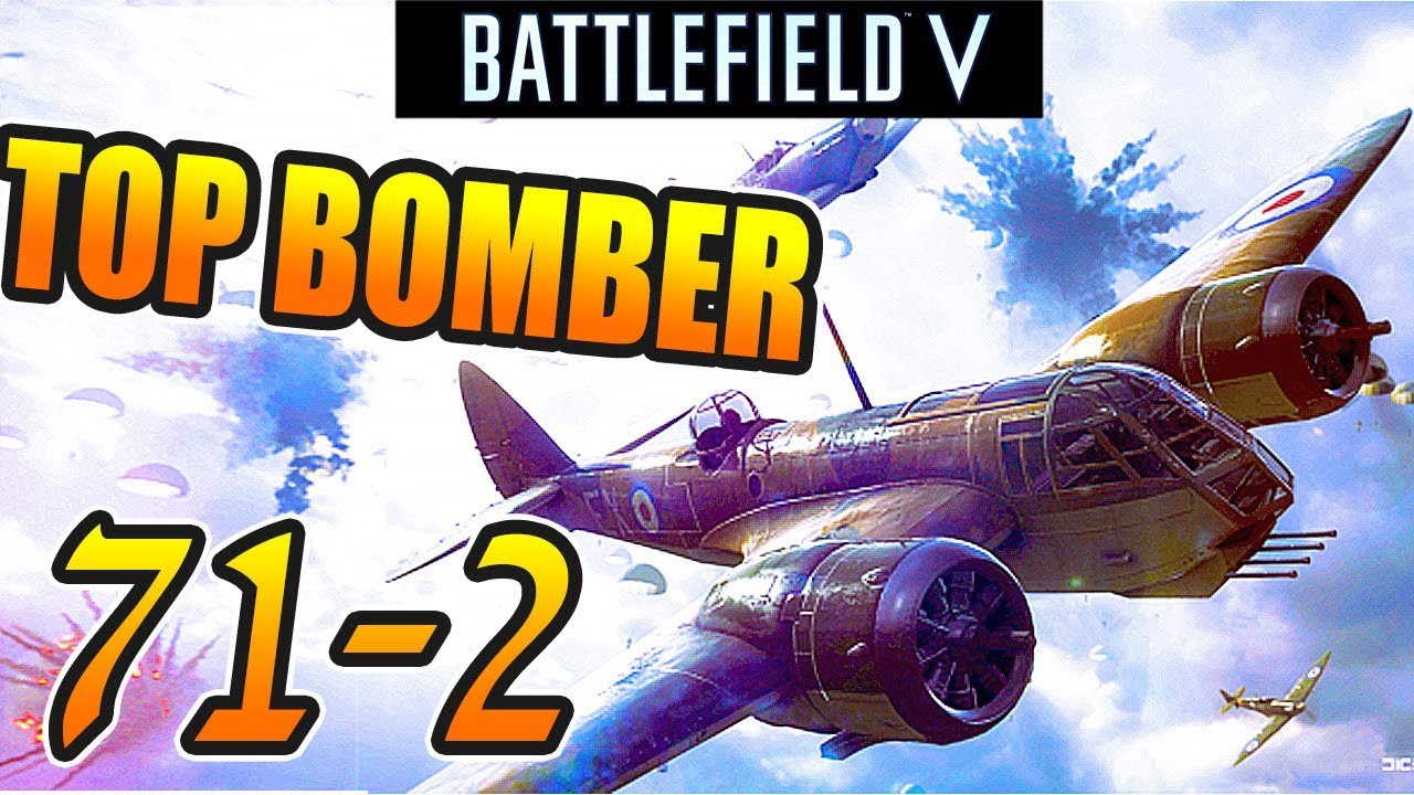Battlefield V - У ПЕХОТЫ БОМБИТ 🔥  71-2  счет - BLENHEIM MK IF
