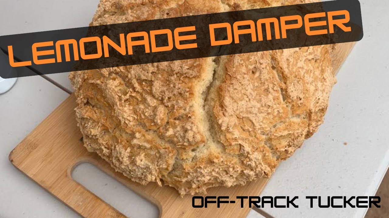 How To Make Lemonade Damper in a Camp Oven! Off-Track Tucker
