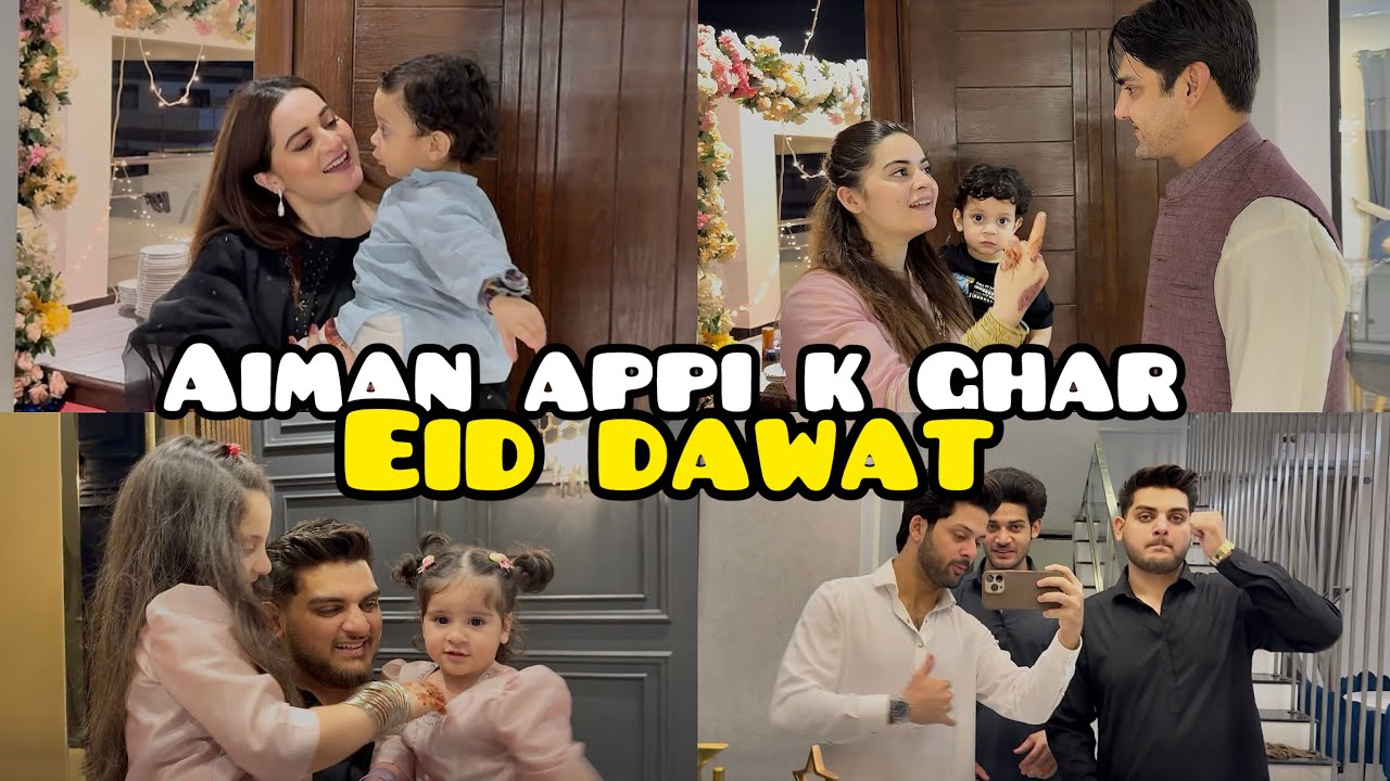 Aiman appi ne subke Eid Dawat ki 😍 | thankyou for this beautiful night appi 😍 | itne maze k khane 🤤
