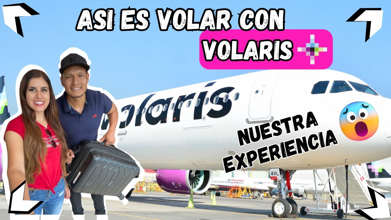 ✈️ VOLARIS VALE LA PENA ?😱  Experiencia Completa 2025