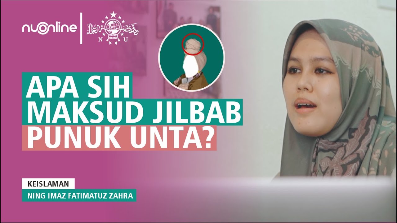 Jilbab Punuk Unta - Ning Imaz Fatimatuz Zahra