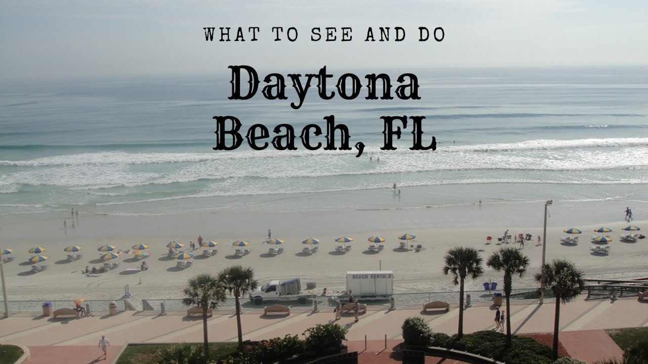 Top 5 Things To See and Do in the Daytona Beach, FL Area