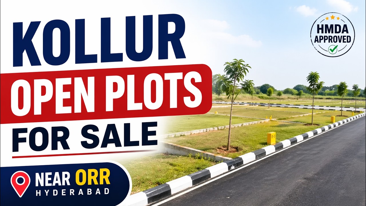 Open Plots for Sale in Kollur Hyderabad | HMDA Approved Plots Near ORR