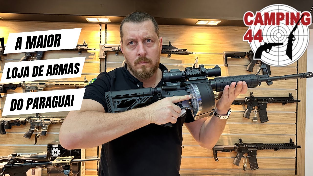 LOJA DE ARMAS NO PARAGUAI - A MAIOR LOJA DE ARMAS DO PARAGUAI