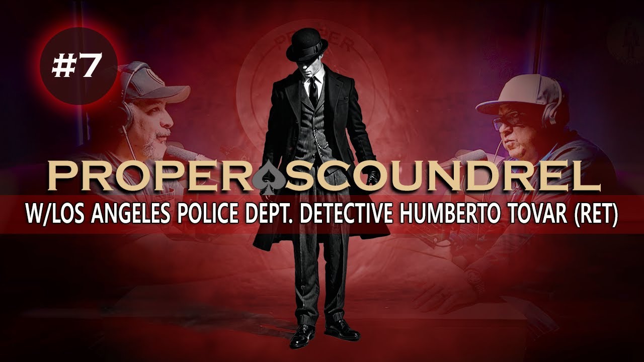Ep-7 / L.A.P.D Detective Humberto 
