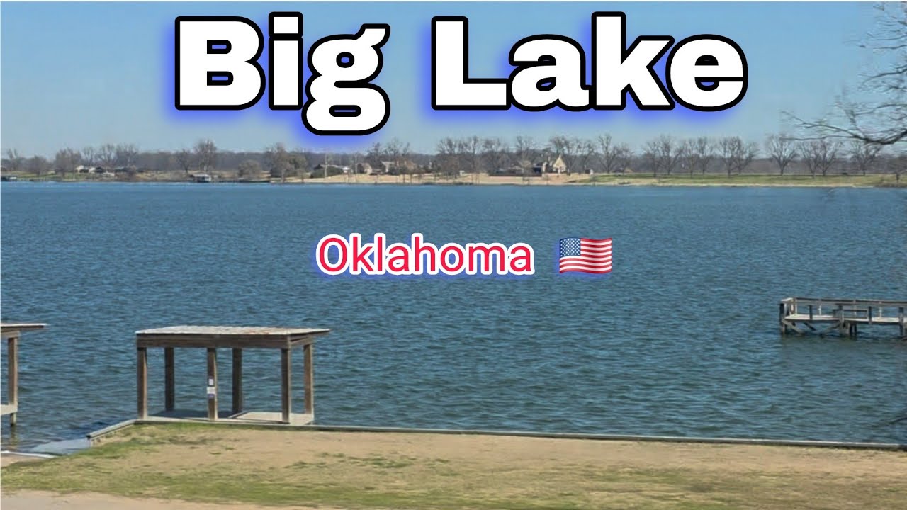 Passing by a Big Lake in Oklahoma 