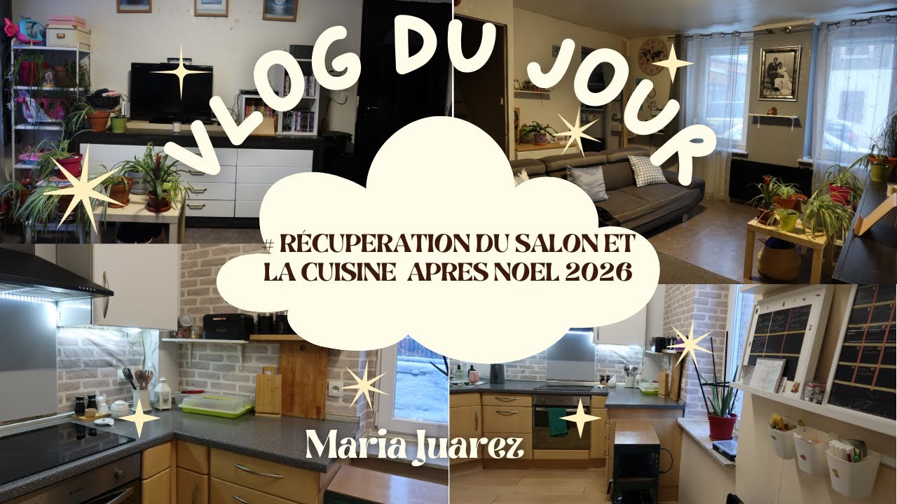 Récupération du salon et la cuisine après Noël 2025/2026